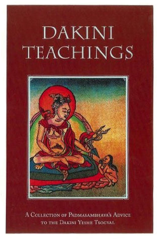 Dakini Teachings by Padmasambhava, translated by Erik Pema Kunsang