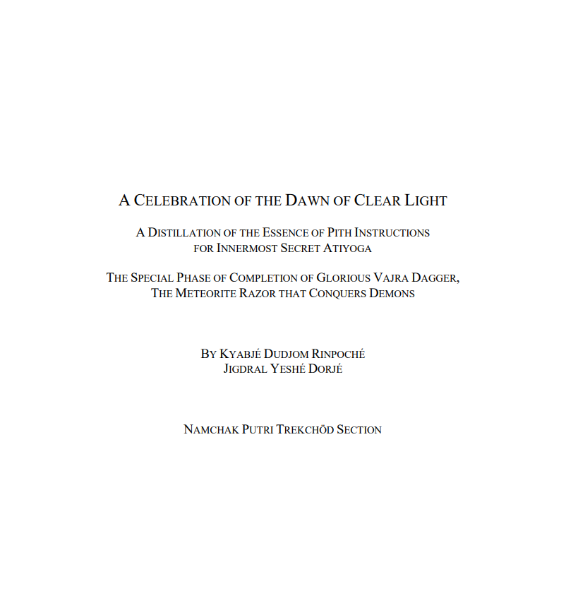 A Celebration of the Dawn of Clear Light (Restricted)