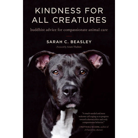 Kindness For All Creatures by Sarah C. Beasley